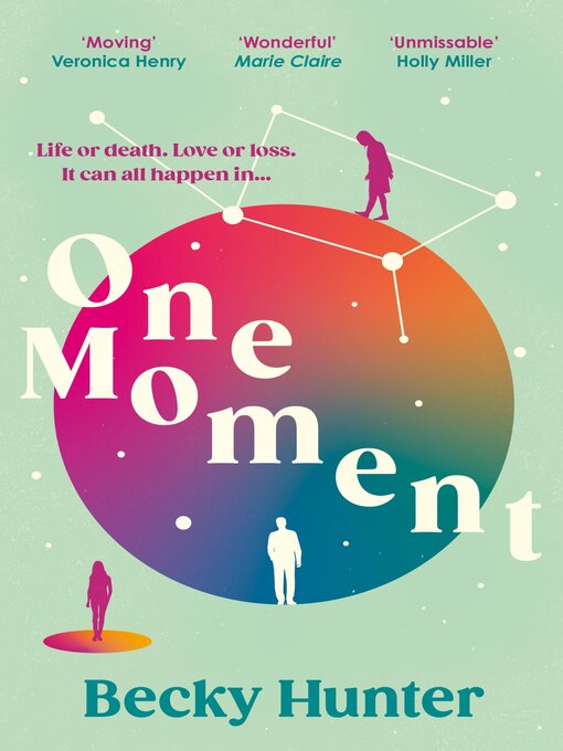 Title details for One Moment by Becky Hunter - Available